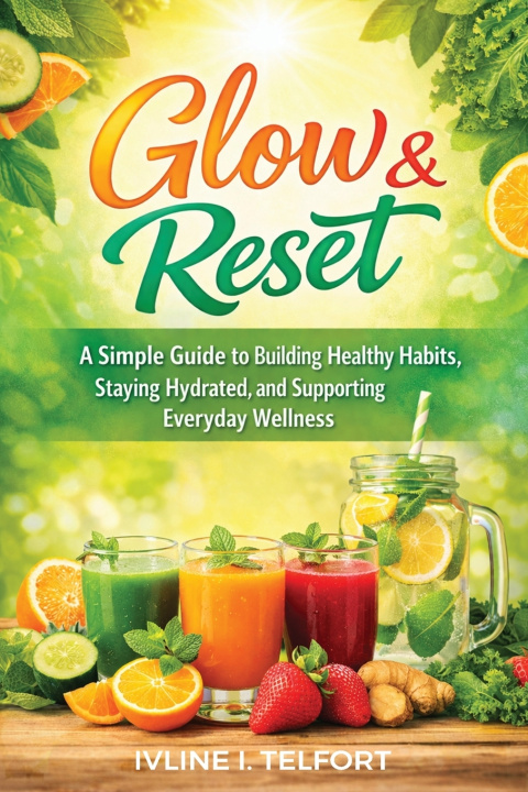 Kniha Glow & Reset Ivline I. Telfort