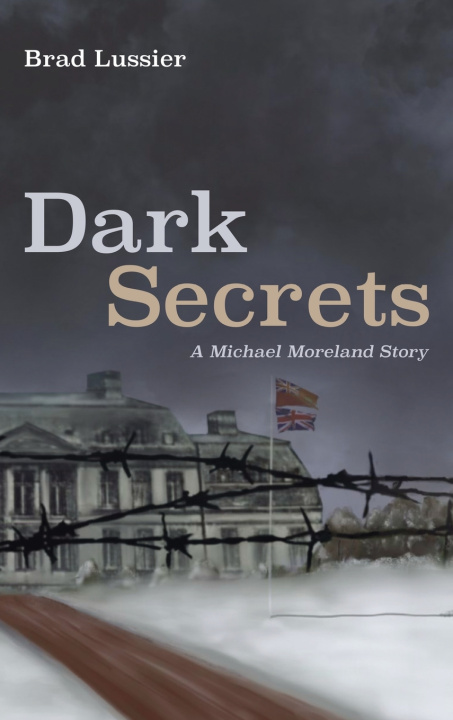Knjiga Dark Secrets Brad Lussier