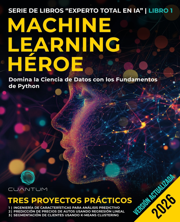 Knjiga Machine Learning Héroe Cuantum Technologies