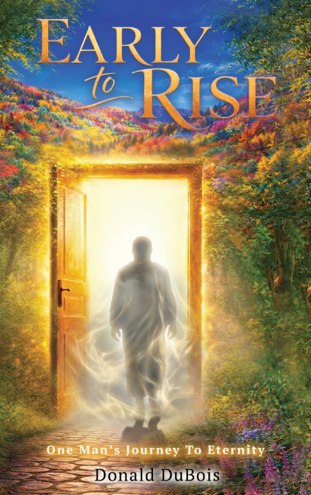Knjiga Early To Rise Don Dubois