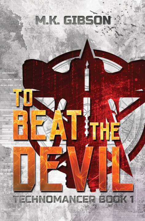 Kniha To Beat the Devil M. K. Gibson