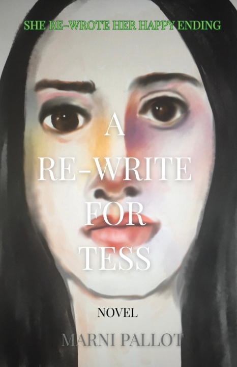 Knjiga A Re-Write for Tess Marni Pallot