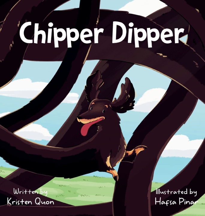 Könyv Chipper Dipper Kristen Quon Bostic