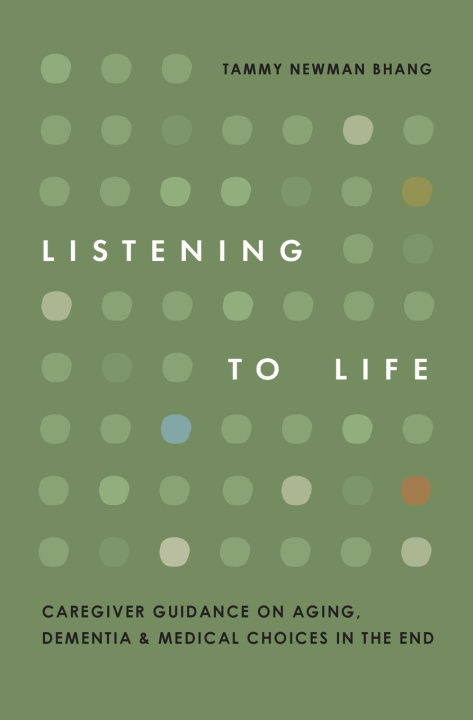 Knjiga Listening to Life Tammy Newman Bhang