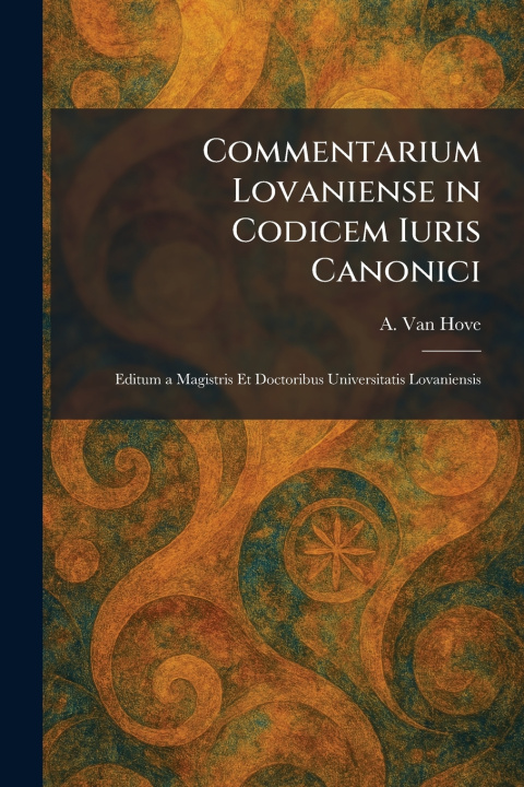 Knjiga Commentarium Lovaniense in Codicem Iuris Canonici A. Van Hove