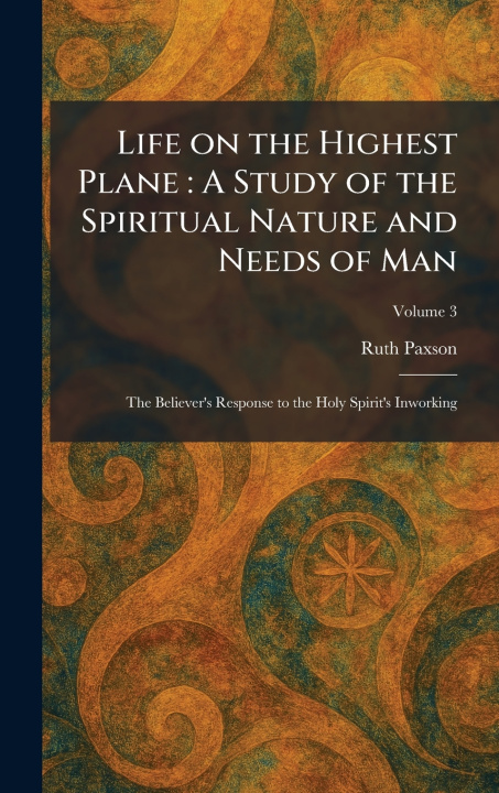 Boek Life on the Highest Plane Ruth Paxson