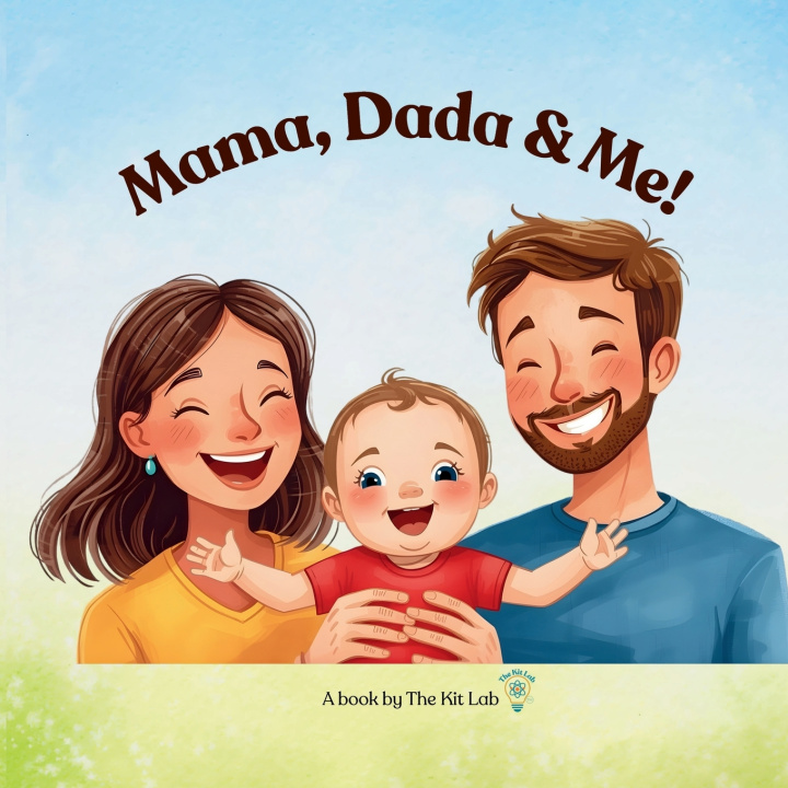 Knjiga Mama, Dada & Me! The Kit Lab