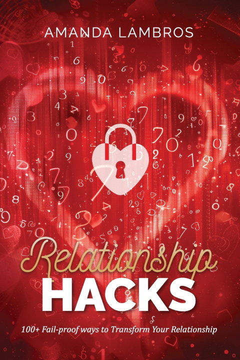 Knjiga Relationship Hacks Amanda E. Lambros