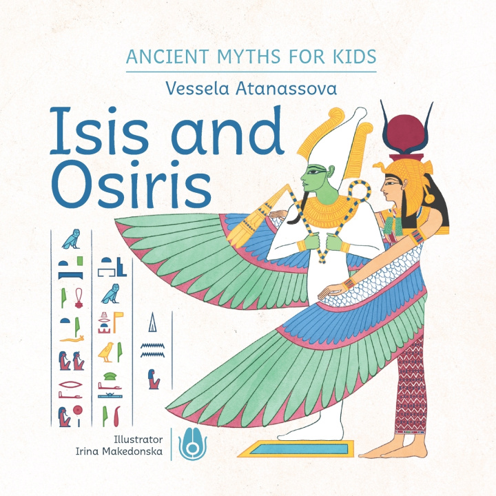 Knjiga Isis and Osiris Vessela Atanassova