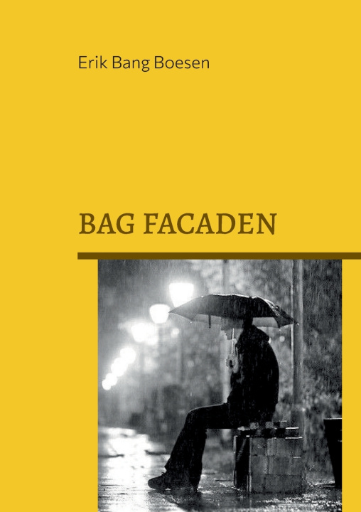 Knjiga Bag facaden Erik Bang Boesen