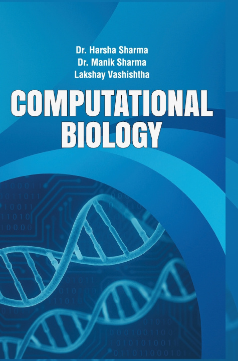 Kniha Computational Biology Dr. Manik Sharma... Dr. Harsha Sharma