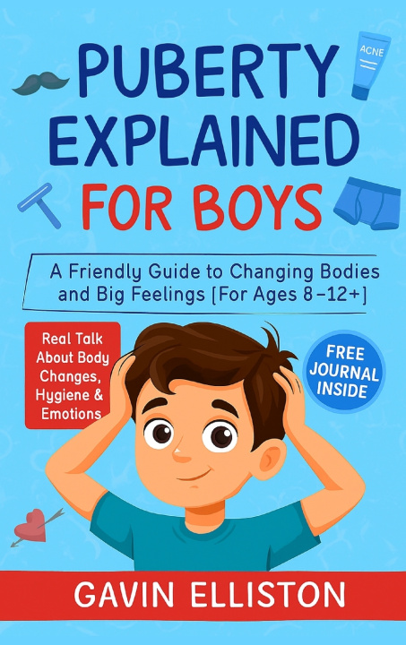 Kniha Puberty Explained for Boys Gavin Elliston