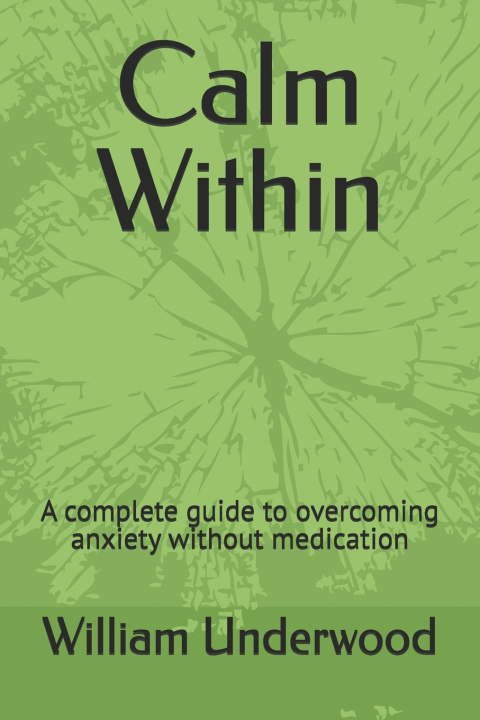 Kniha Calm Within William Underwood