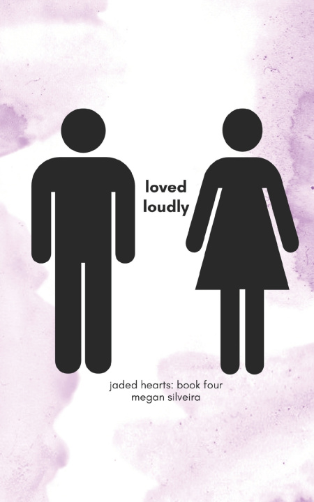 Kniha loved loudly Megan Silveira