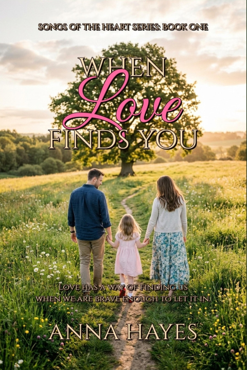 Knjiga When Love Finds You Anna Hayes