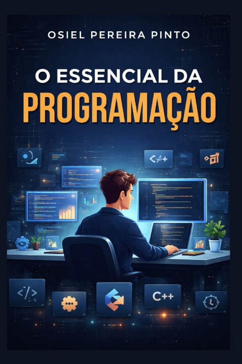 Kniha O Essencial da Programação OSIEL PINTO