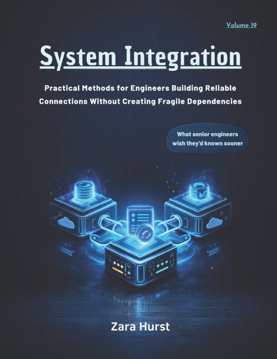 Knjiga System Integration Zara Hurst