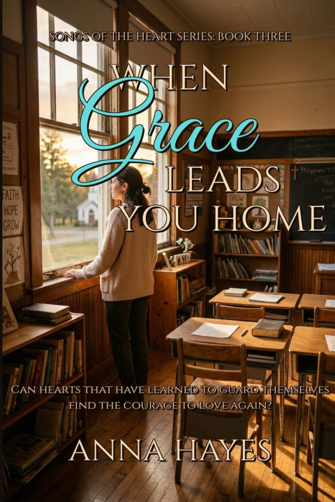 Könyv When Grace Leads You Home Anna Hayes