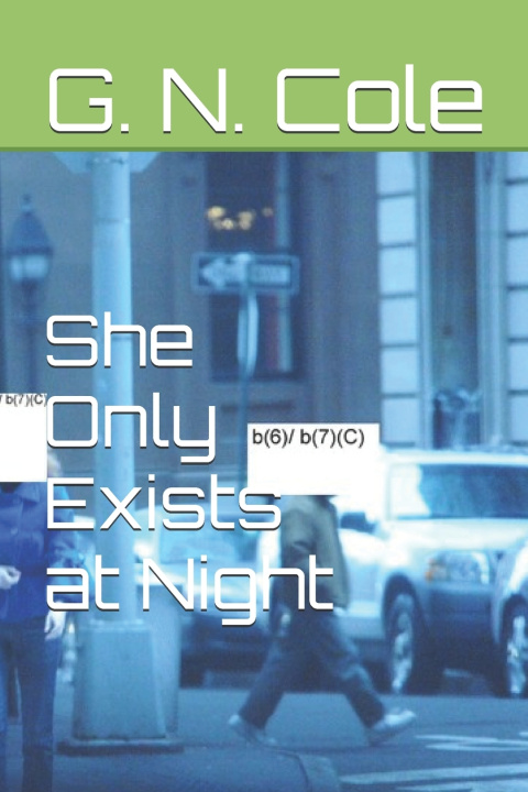 Knjiga She Only Exists at Night G. N. Cole