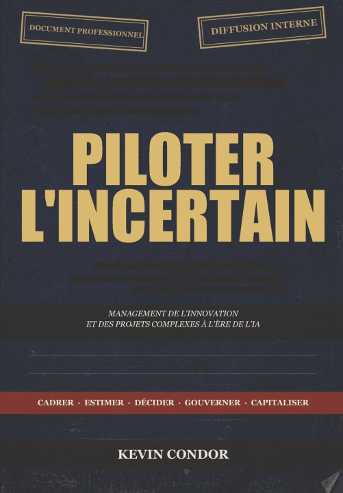 Könyv Piloter l'incertain Kevin Condor