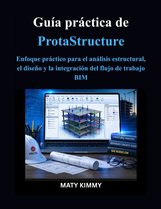 Kniha Guía práctica de ProtaStructure MATY KIMMY