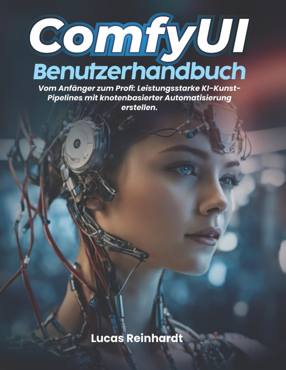 Kniha ComfyUI-Benutzerhandbuch Reinhardt