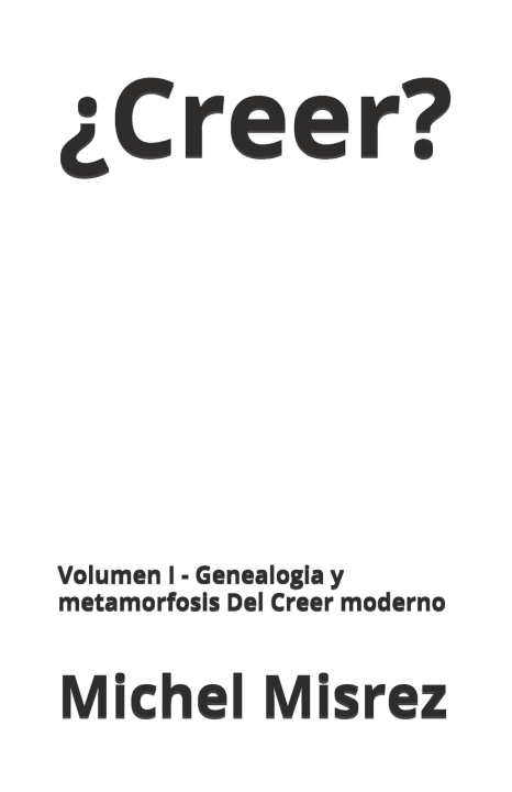 Kniha ¿Creer? Michel Misrez