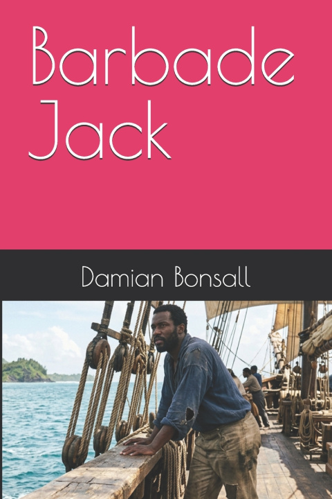 Knjiga Barbade Jack Damian Bonsall