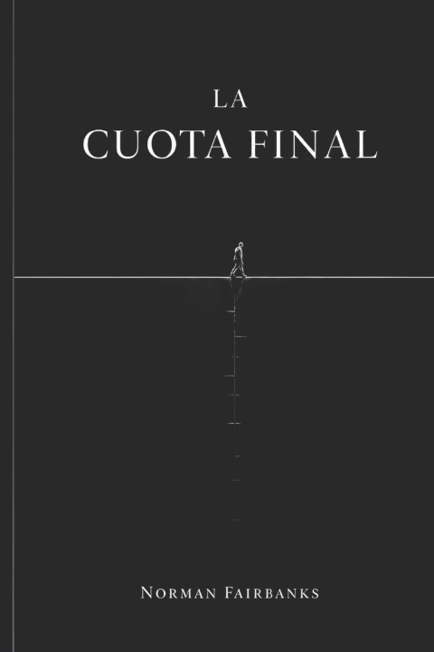 Книга La Cuota Final Norman Fairbanks