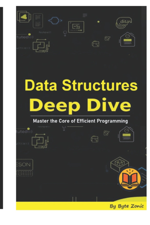 Knjiga Data Structures Deep Dive Byte Zonic