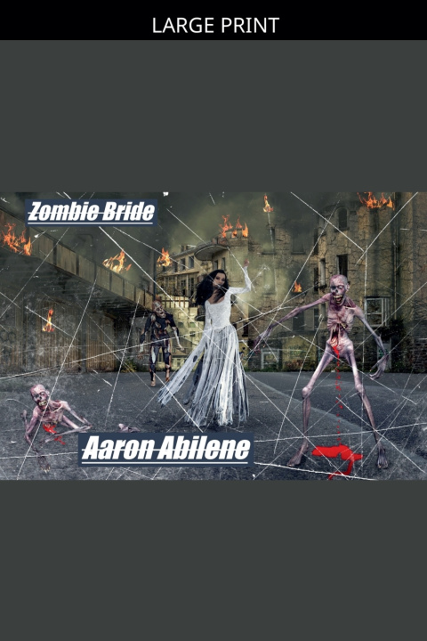 Knjiga Zombie Bride Aaron Abilene