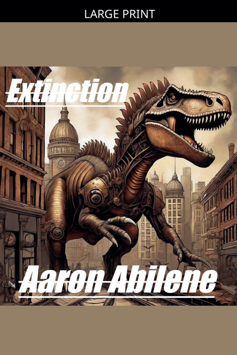 Könyv Extinction Aaron Abilene