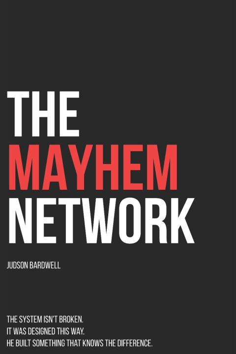 Kniha The Mayhem Network Judson Bardwell