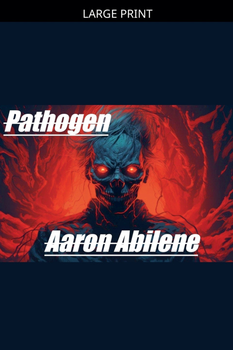 Knjiga Pathogen Aaron Abilene