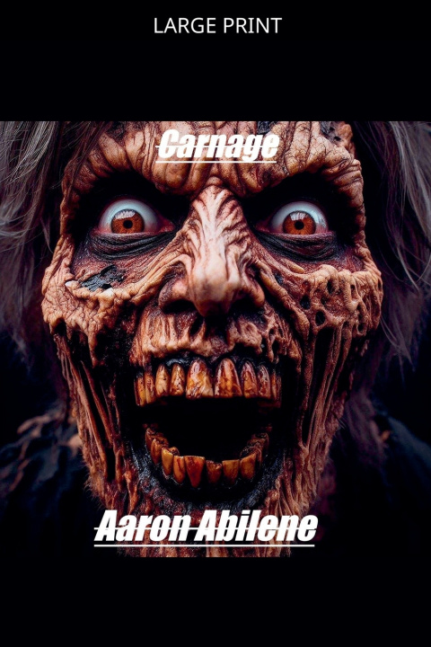 Könyv Carnage Aaron Abilene