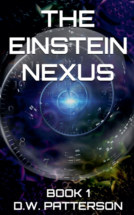 Knjiga The Einstein Nexus D.W. Patterson