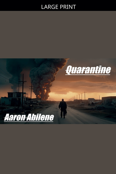 Kniha Quarantine Aaron Abilene