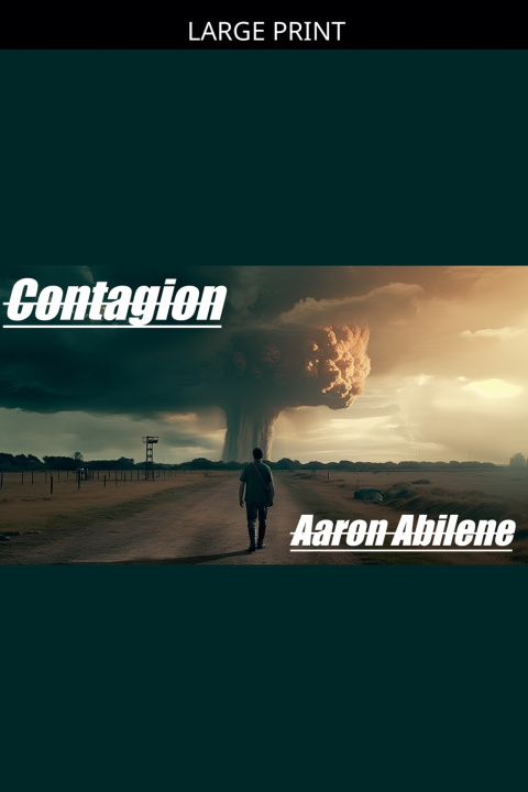 Kniha Contagion Aaron Abilene