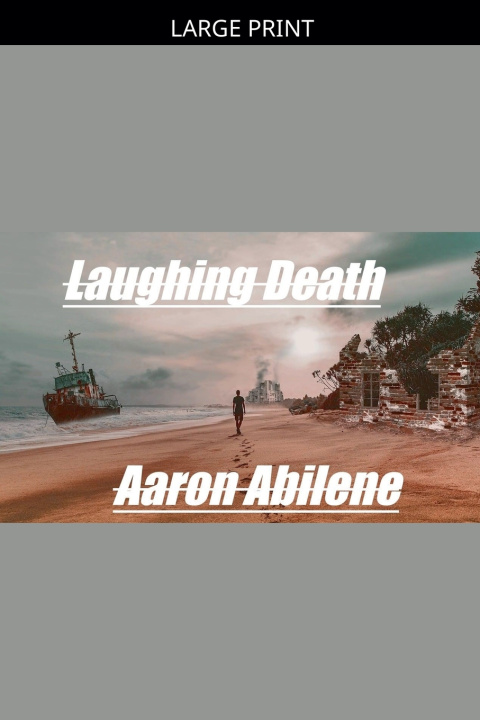 Könyv Laughing Death Aaron Abilene