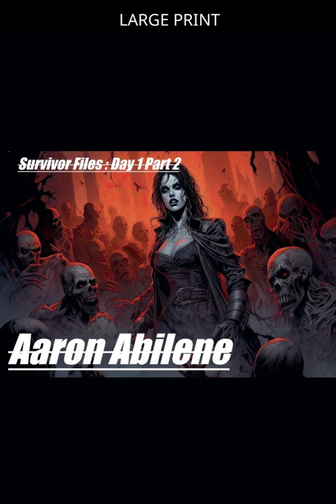 Kniha Survivor Files Aaron Abilene