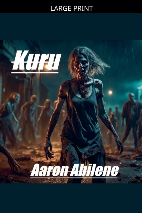 Kniha Kuru Aaron Abilene