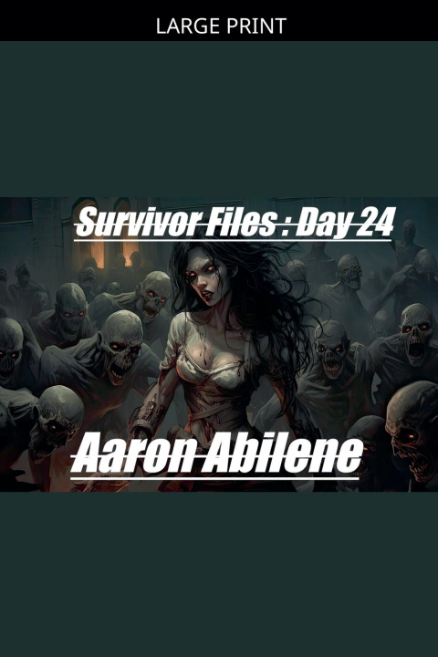 Könyv Survivor Files Aaron Abilene