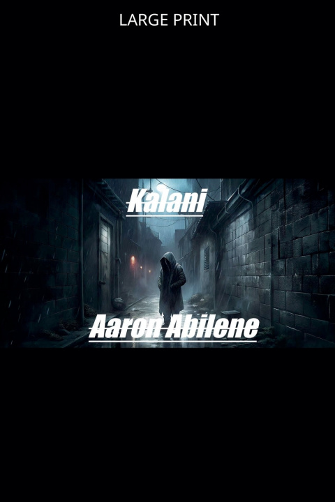 Knjiga Kalani Aaron Abilene