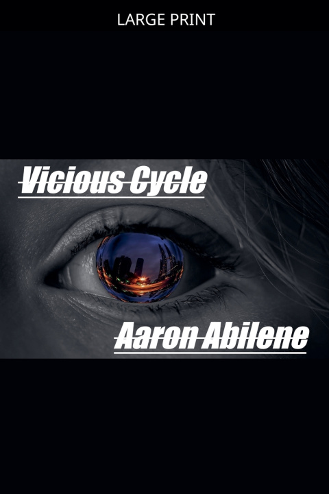 Könyv Vicious Cycle Aaron Abilene