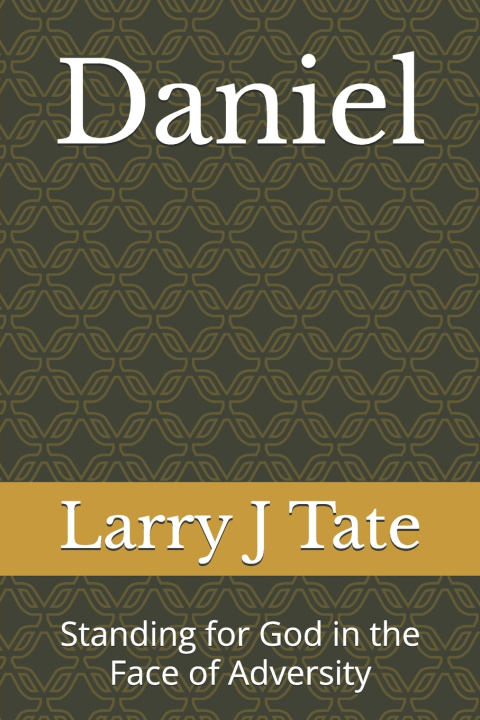 Knjiga Daniel Larry J Tate