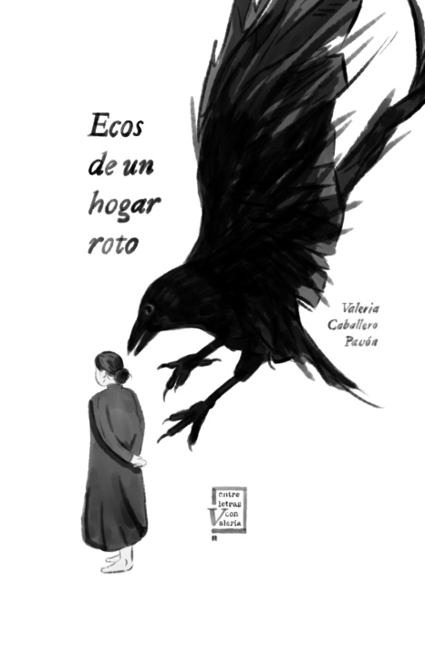 Knjiga Ecos de un hogar roto Valeria Caballero Pavón