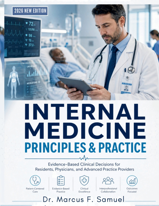 Kniha Internal Medicine Principles & Practice Dr. Marcus F. Samuel