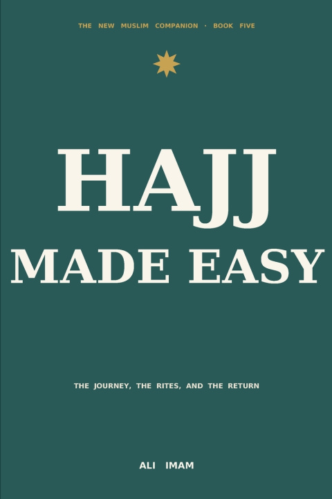 Kniha Hajj Made Easy Ali Imam