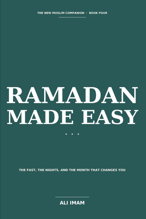 Könyv Ramadan Made Easy Ali Imam