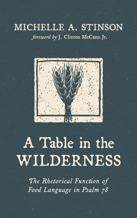 Kniha A Table in the Wilderness Michelle Stinson